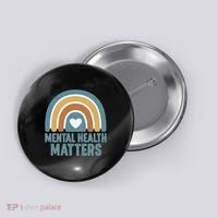 Mental Health Matters Button thumb 0