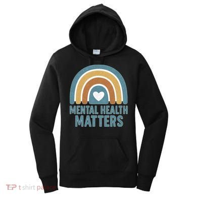 Mental Health Matters Women's Hoodie