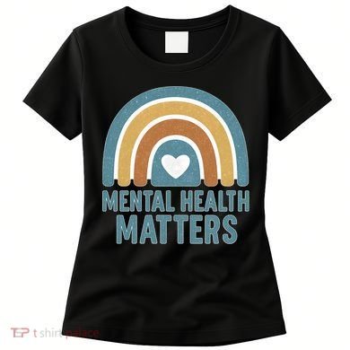 Mental Health Matters Women's T-Shirt