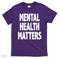 Mental Health Matters Awareness T-Shirt thumb 0