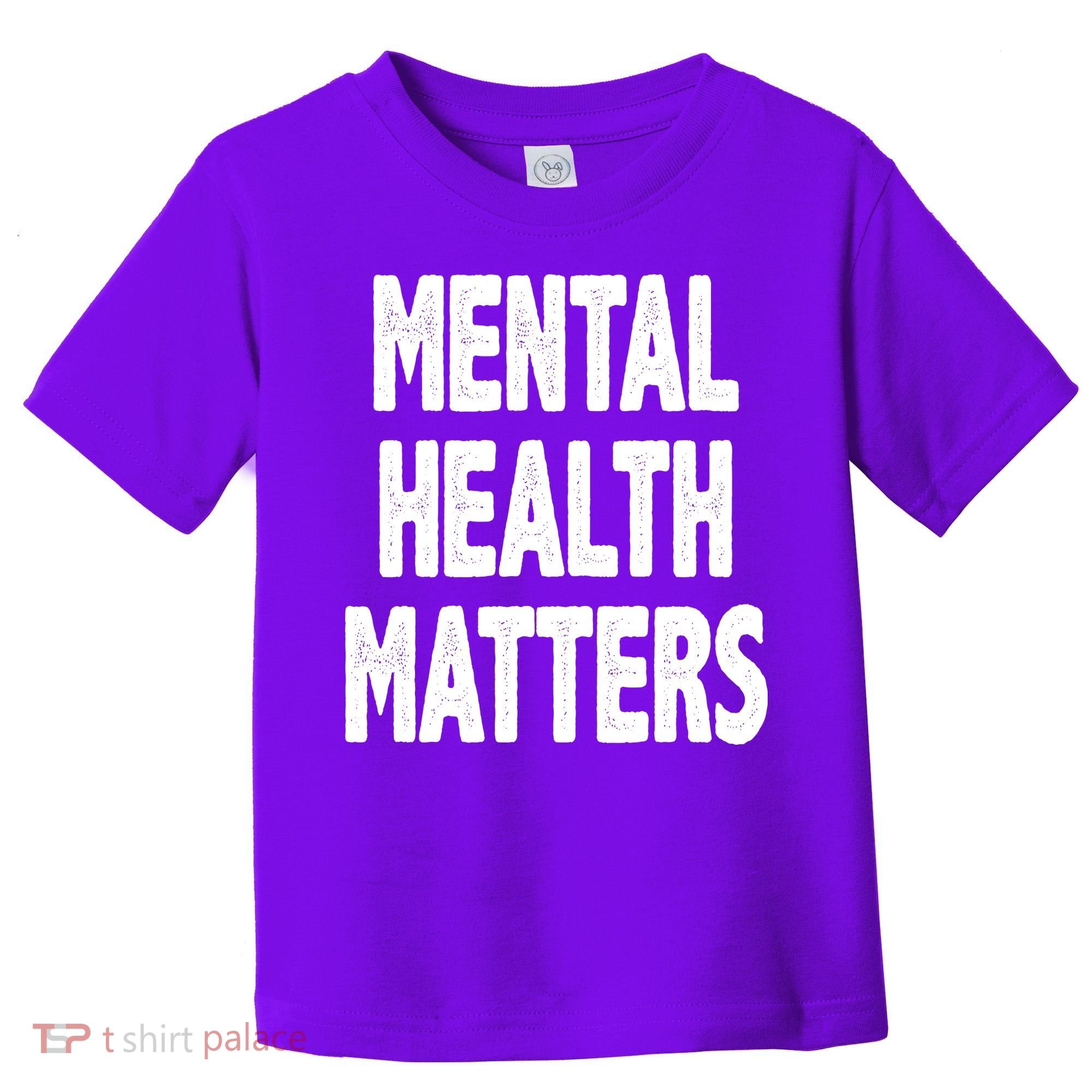 Mental Health Matters Awareness Toddler T-Shirt