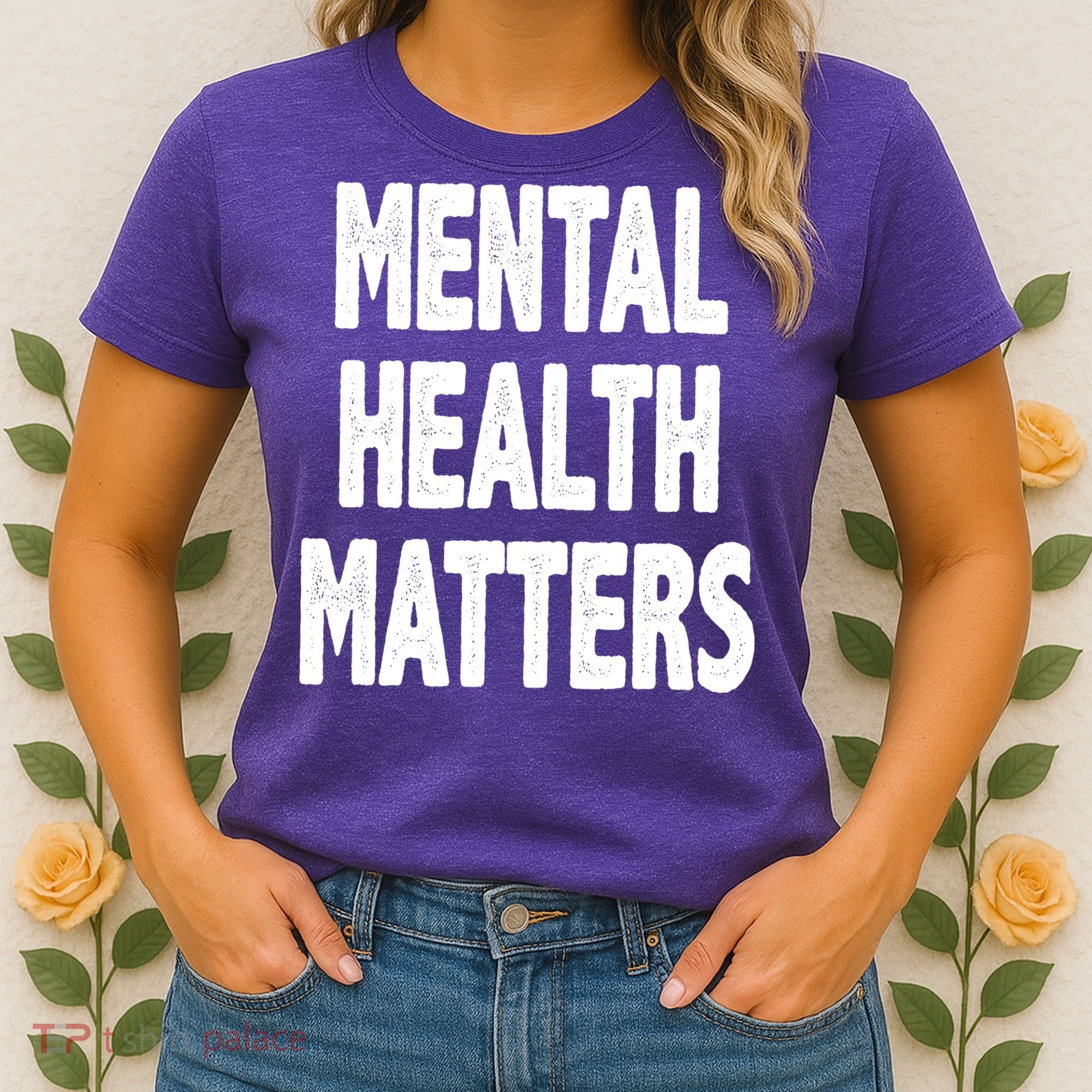 Mental Health Matters Awareness Women's T-Shirt