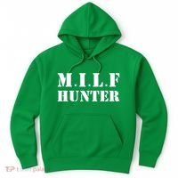 Milf Hunter Hoodie thumb 0
