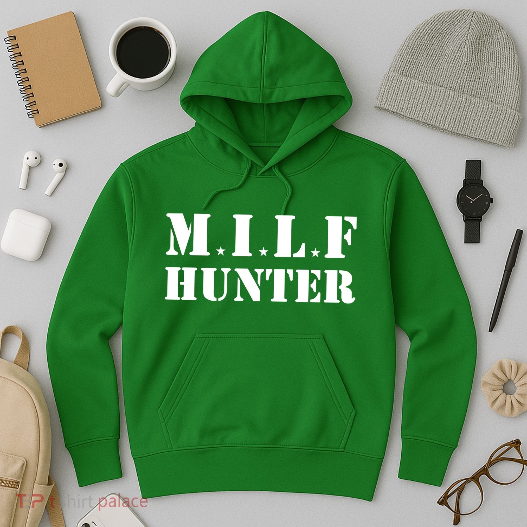 Milf Hunter Hoodie