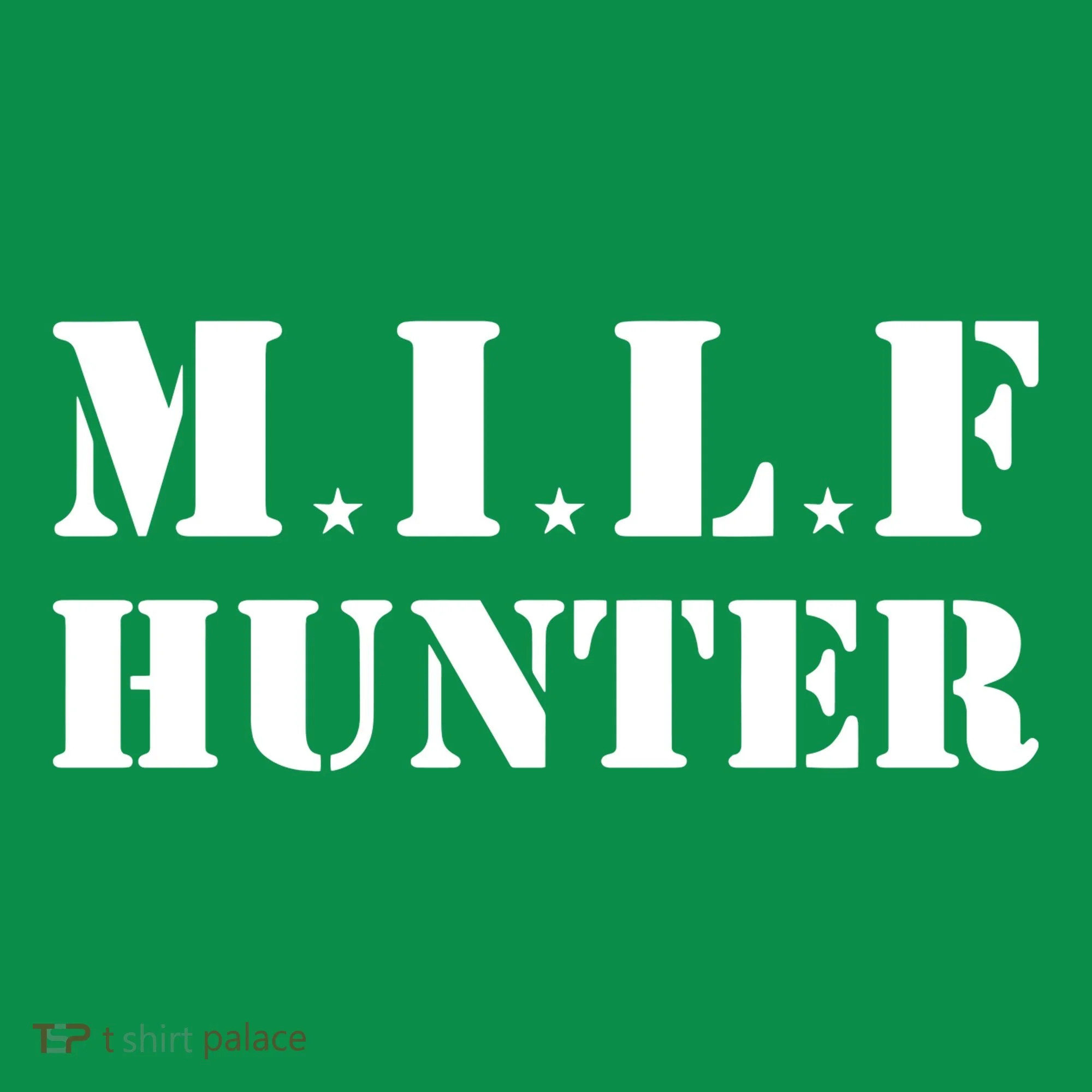 Milf Hunter Long Sleeve Shirt
