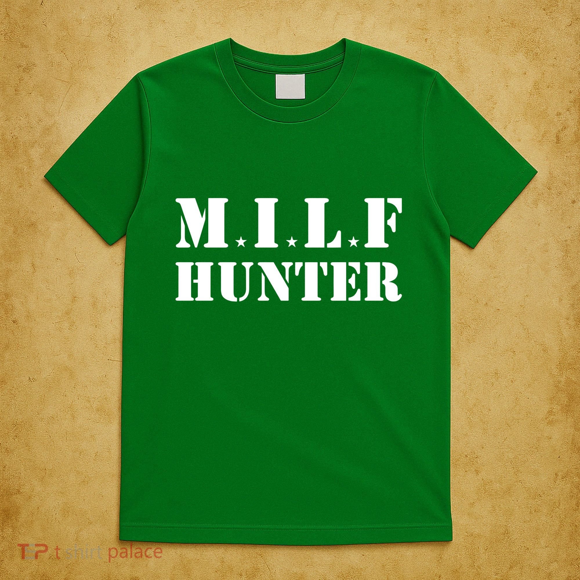Milf Hunter T-Shirt