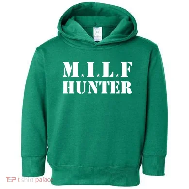 Milf Hunter Toddler Hoodie
