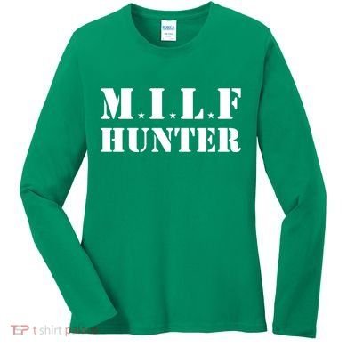 Milf Hunter Women's Long Sleeve Shirt