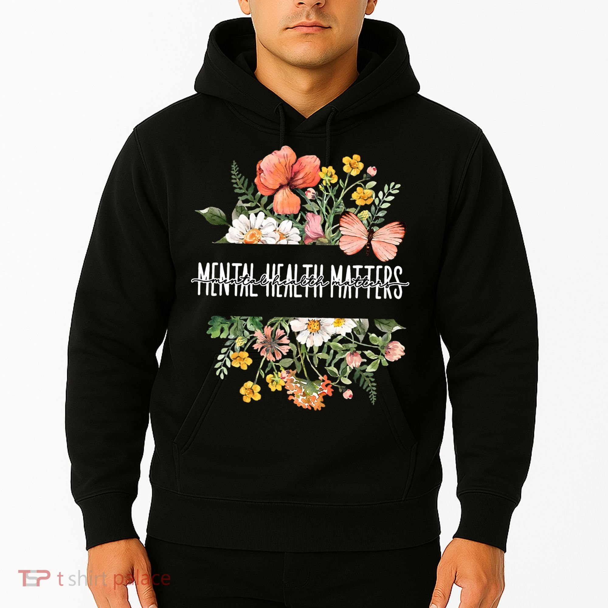 Mental Health Matters Be Kind Mental Awareness Kindness Gift Hoodie