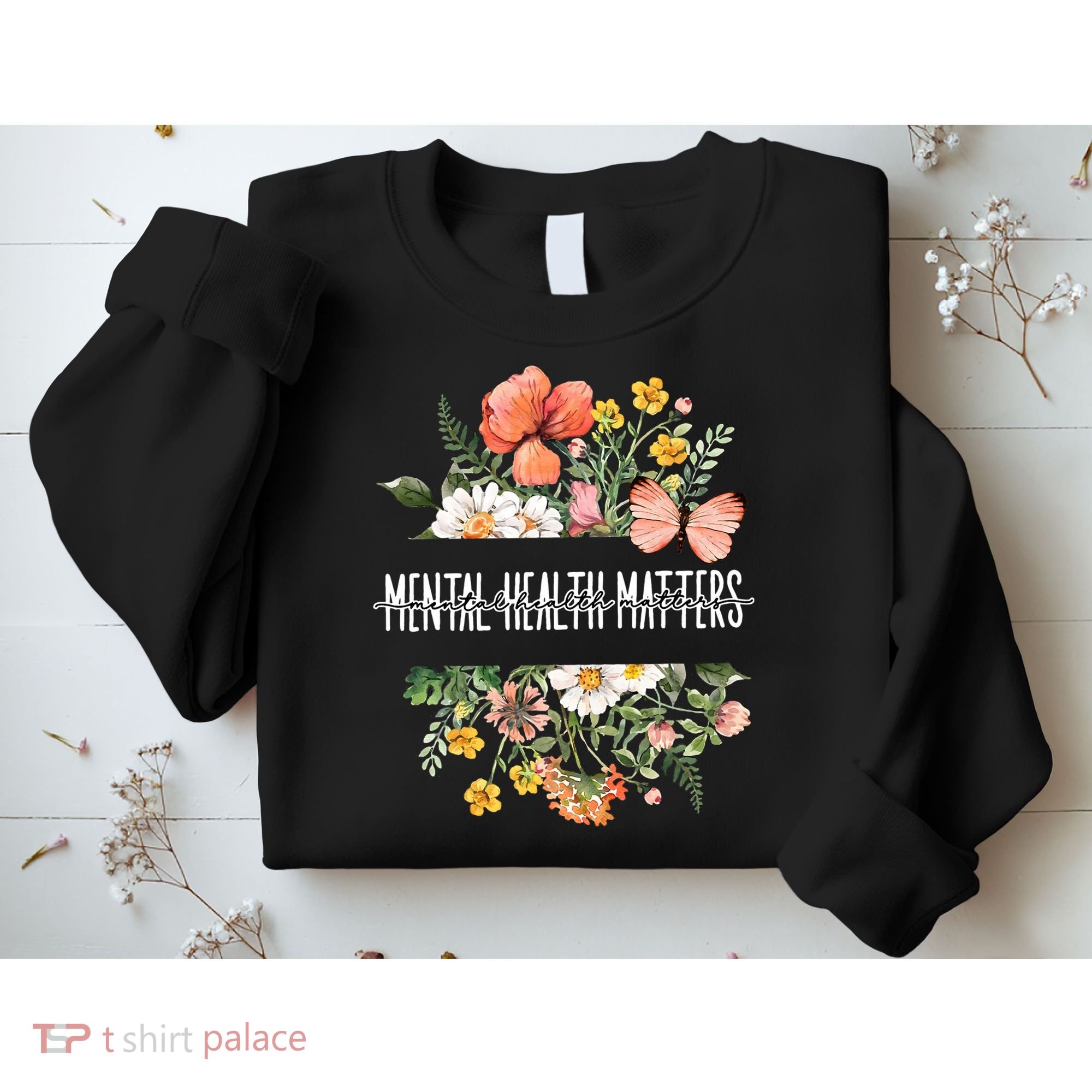 Mental Health Matters Be Kind Mental Awareness Kindness Gift Sweatshirt