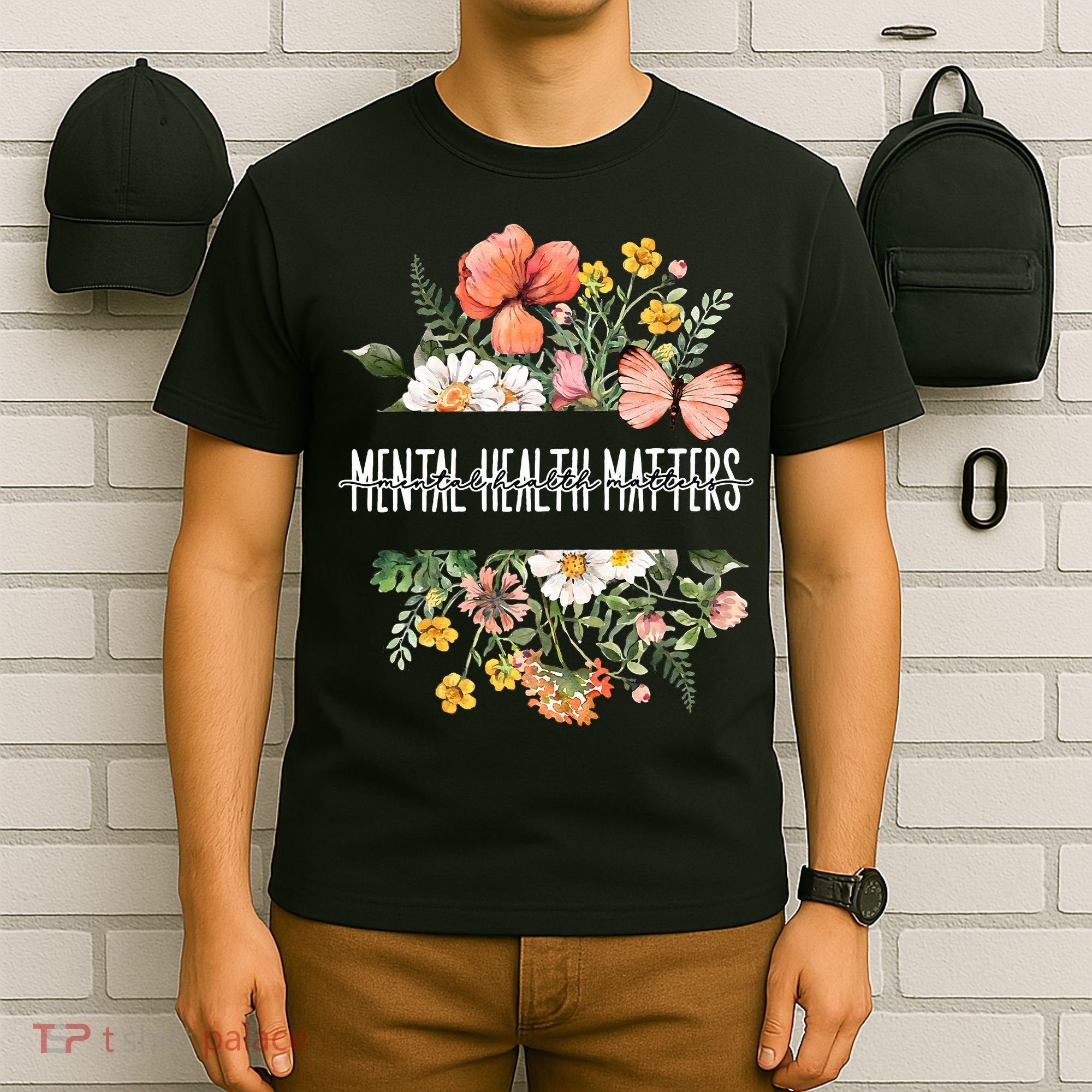Mental Health Matters Be Kind Mental Awareness Kindness Gift T-Shirt