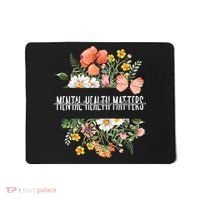 Mental Health Matters Be Kind Mental Awareness Kindness Gift Mousepad thumb 0
