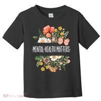 Mental Health Matters Be Kind Mental Awareness Kindness Gift Toddler T-Shirt thumb 0