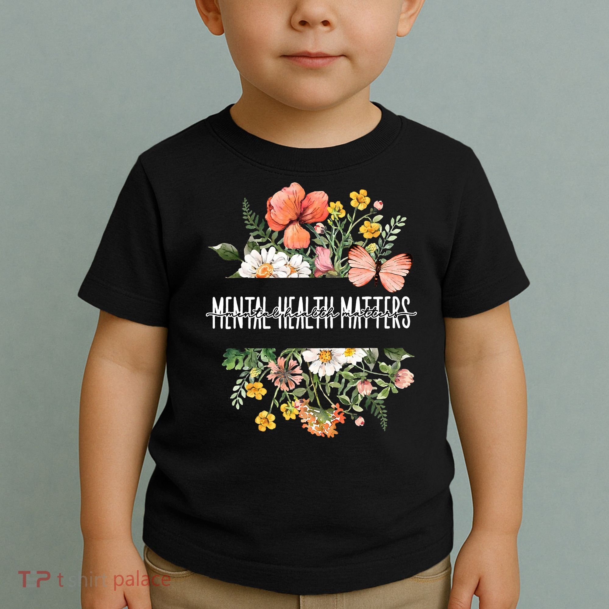 Mental Health Matters Be Kind Mental Awareness Kindness Gift Toddler T-Shirt