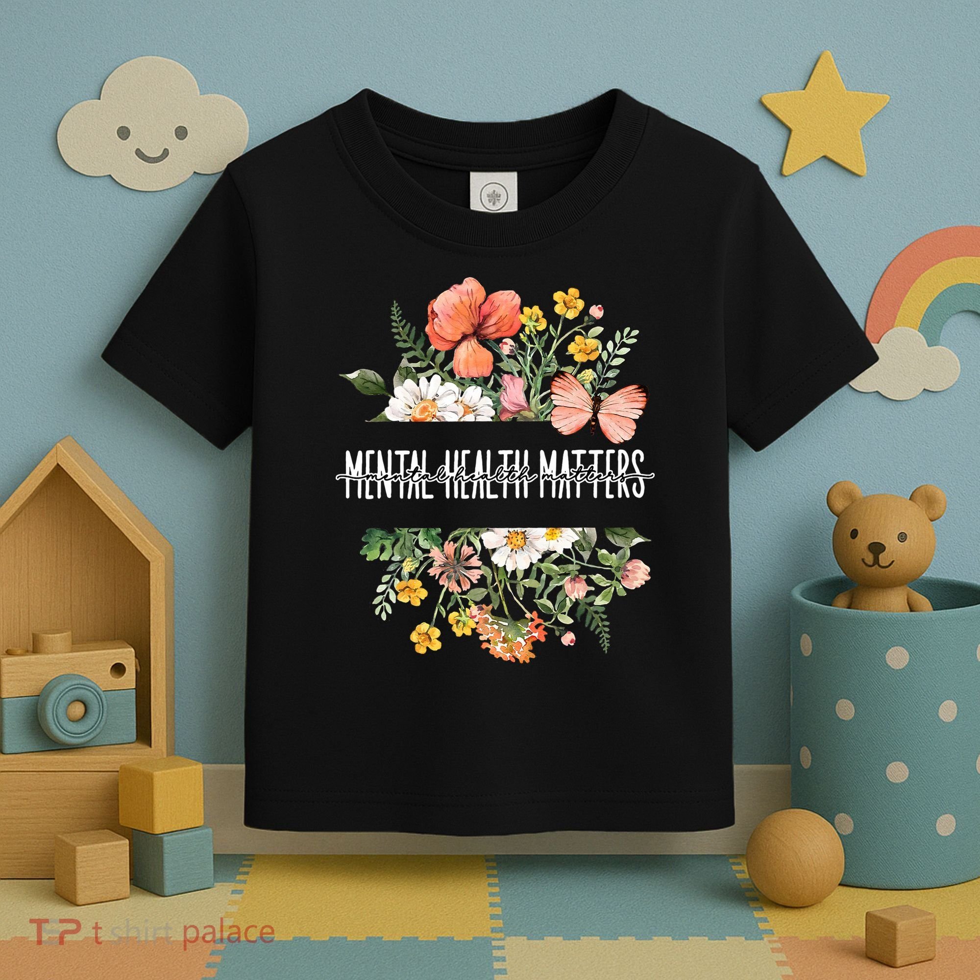 Mental Health Matters Be Kind Mental Awareness Kindness Gift Toddler T-Shirt