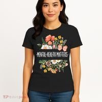Mental Health Matters Be Kind Mental Awareness Kindness Gift Women's T-Shirt thumb 4
