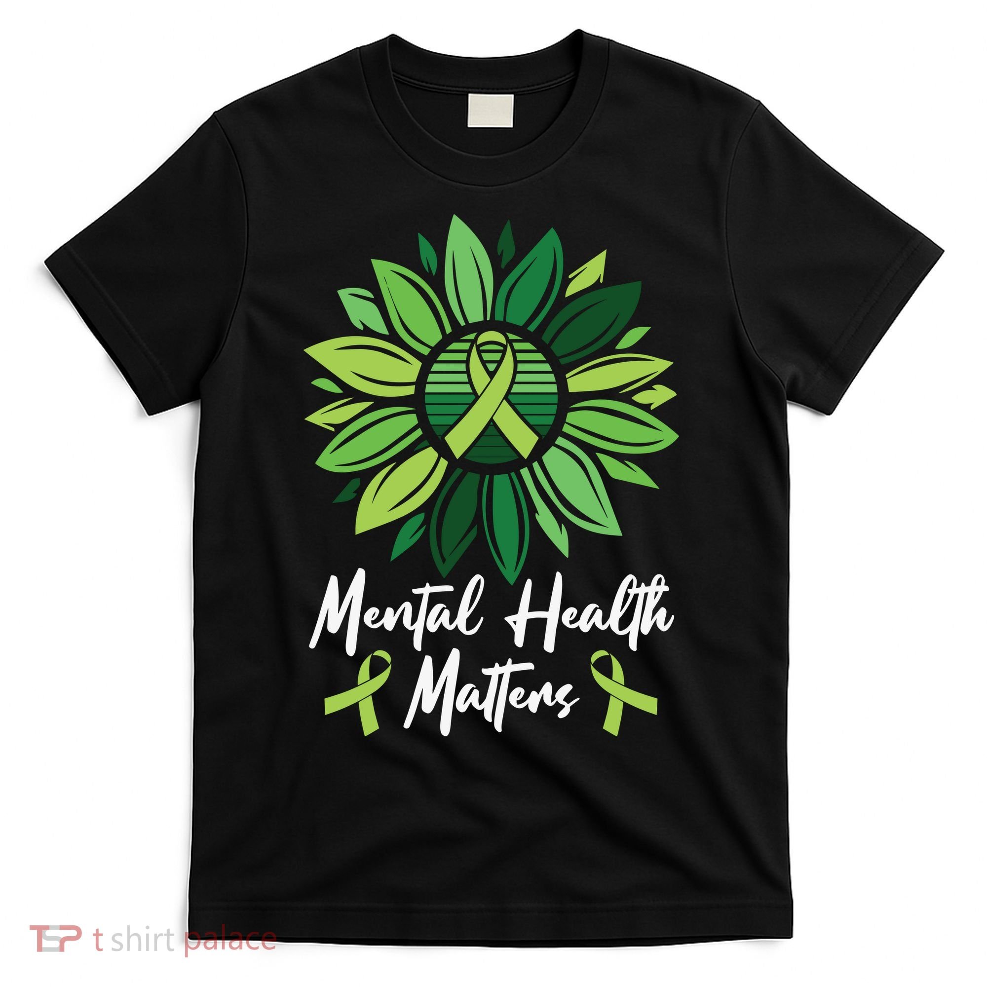 Mental Health Matters Mental Health Awareness T-Shirt