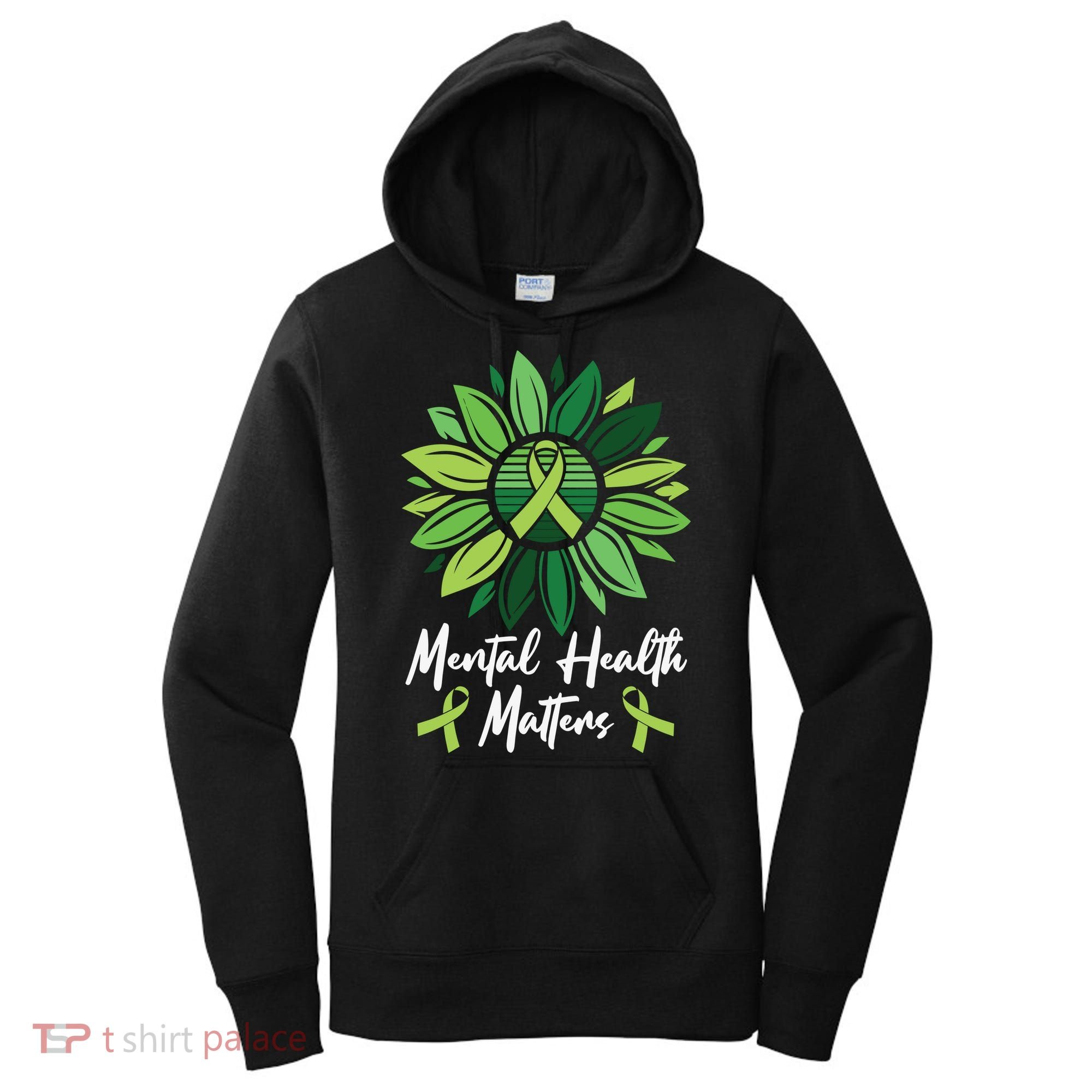 Mental Health Matters Mental Health Awareness Women's Hoodie