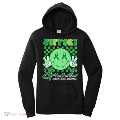 Mental Health Matters Awareness Support Squad Green Ribbon  Women's Hoodie