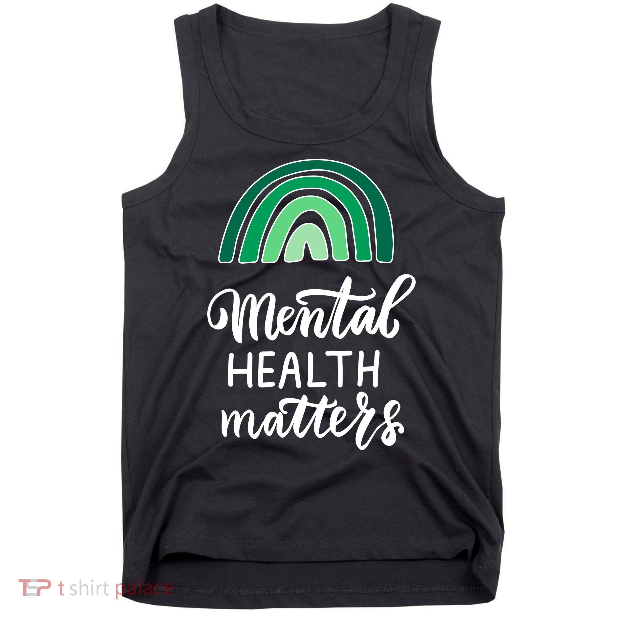 Mental Health Matters Awareness Month Rainbow Tank Top