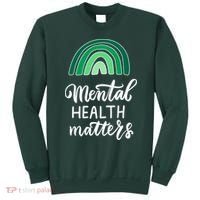 Mental Health Matters Awareness Month Rainbow Sweatshirt thumb 0
