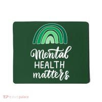 Mental Health Matters Awareness Month Rainbow Mousepad thumb 0