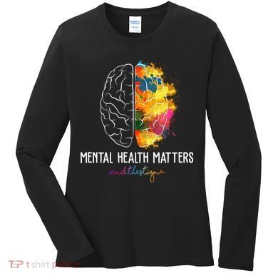Mental Health Matters End The Stigma Colorful Brain Women's Long Sleeve Shirt