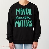 Mental Health Matters Awareness Month Women's Sweatshirt thumb 0