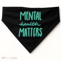 Mental Health Matters Awareness Month USA-Made Doggie Bandana thumb 0