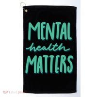 Mental Health Matters Awareness Month Golf Towel thumb 0