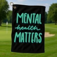 Mental Health Matters Awareness Month Golf Towel thumb 1