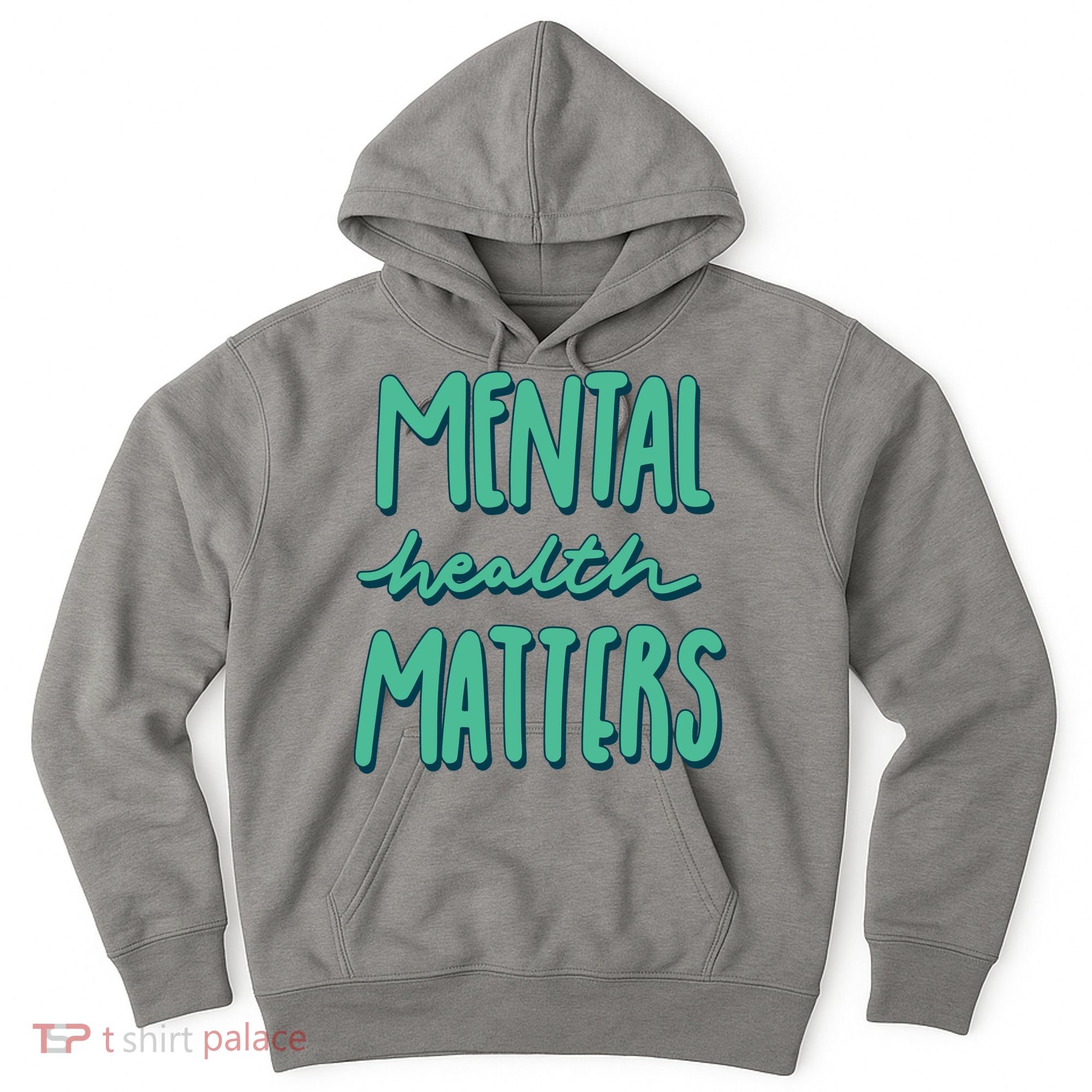 Mental Health Matters Awareness Month Hoodie