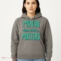 Mental Health Matters Awareness Month Hoodie thumb 5