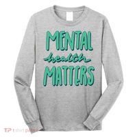 Mental Health Matters Awareness Month Long Sleeve Shirt thumb 0