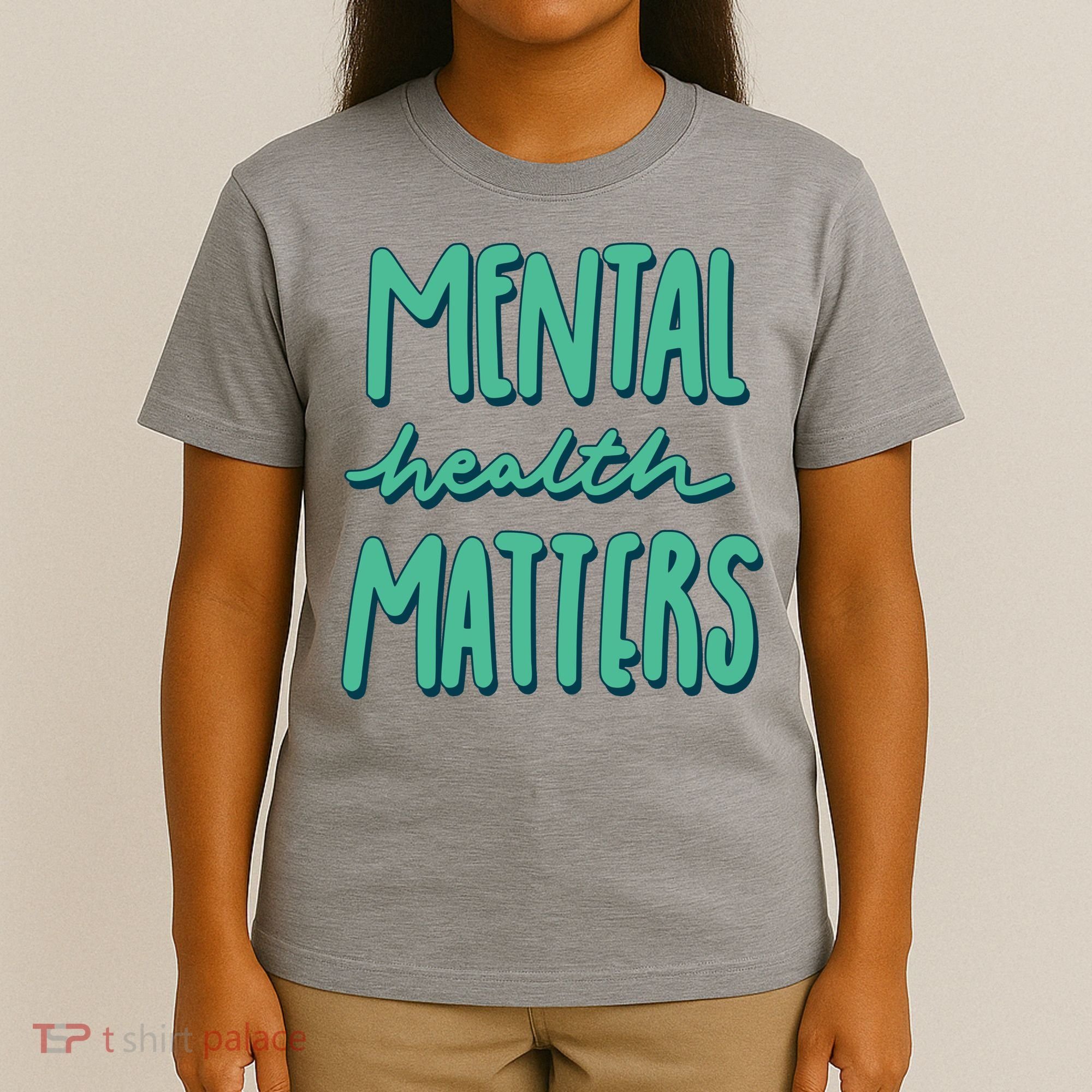 Mental Health Matters Awareness Month T-Shirt