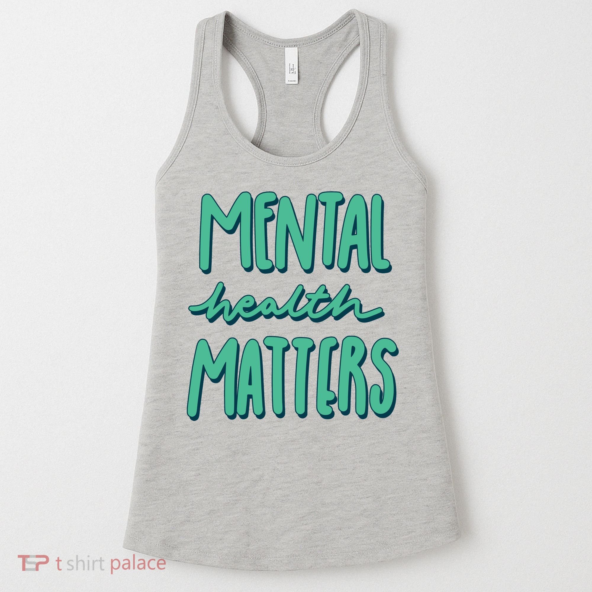Mental Health Matters Awareness Month Women's Tank Top