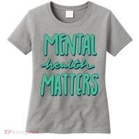 Mental Health Matters Awareness Month Women's T-Shirt thumb 0