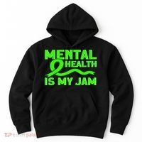Mental Health My Jam Mental Health Awareness Hoodie thumb 0