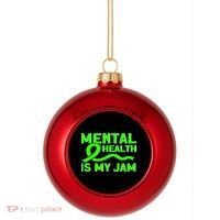 Mental Health My Jam Mental Health Awareness Plastic Christmas Ball Ornament thumb 0