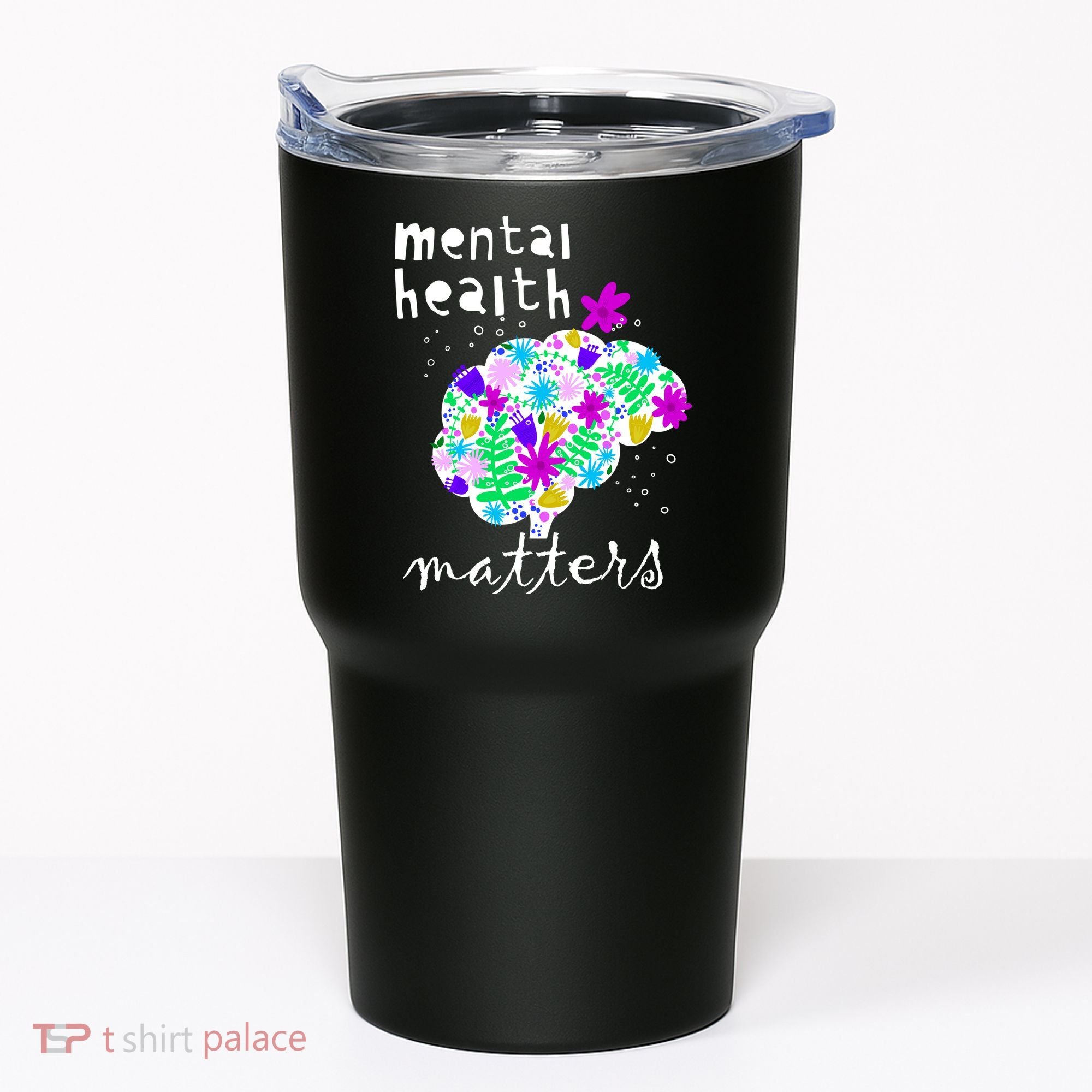Mental Health Matters Flowers Brain Awareness Month Tumbler