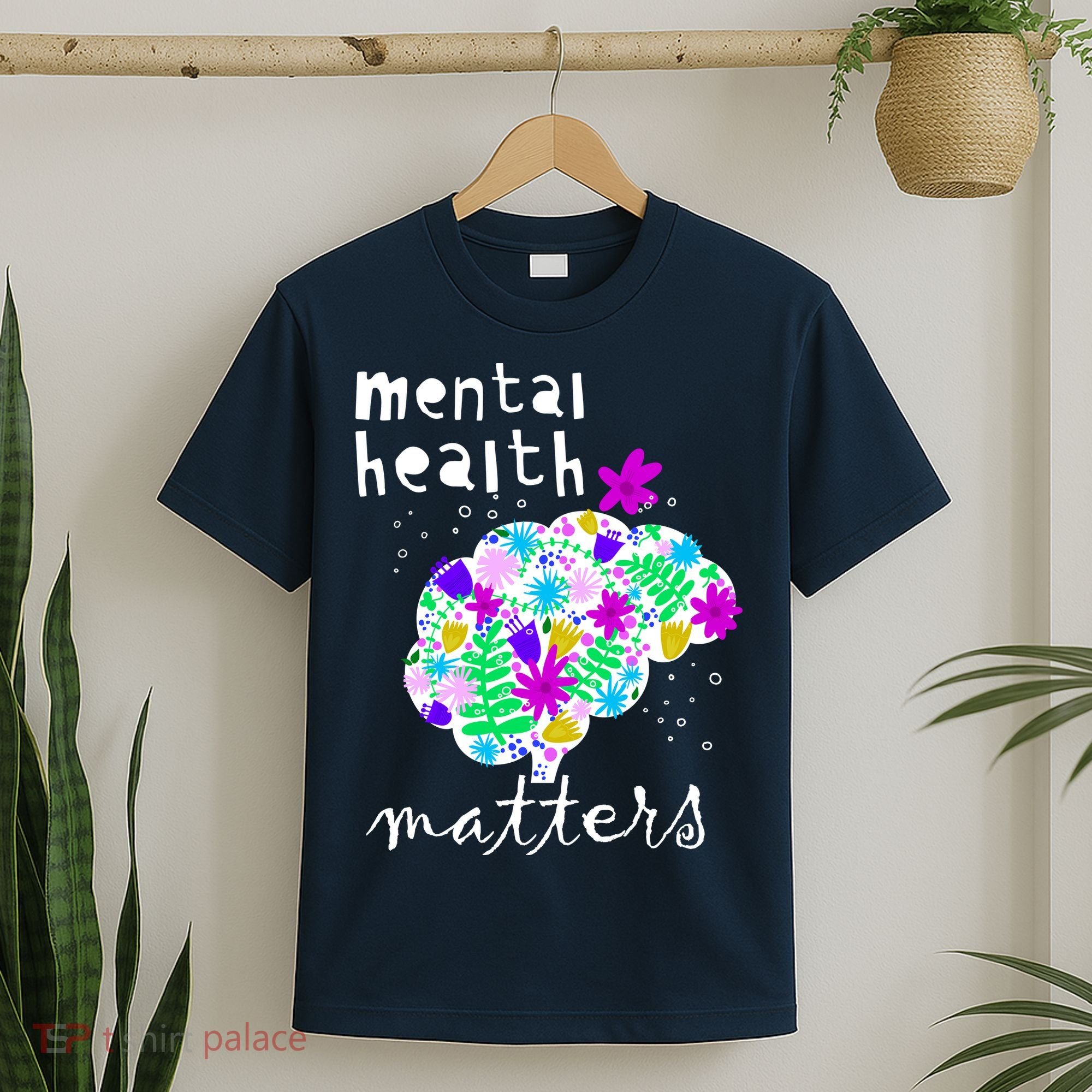 Mental Health Matters Flowers Brain Awareness Month T-Shirt