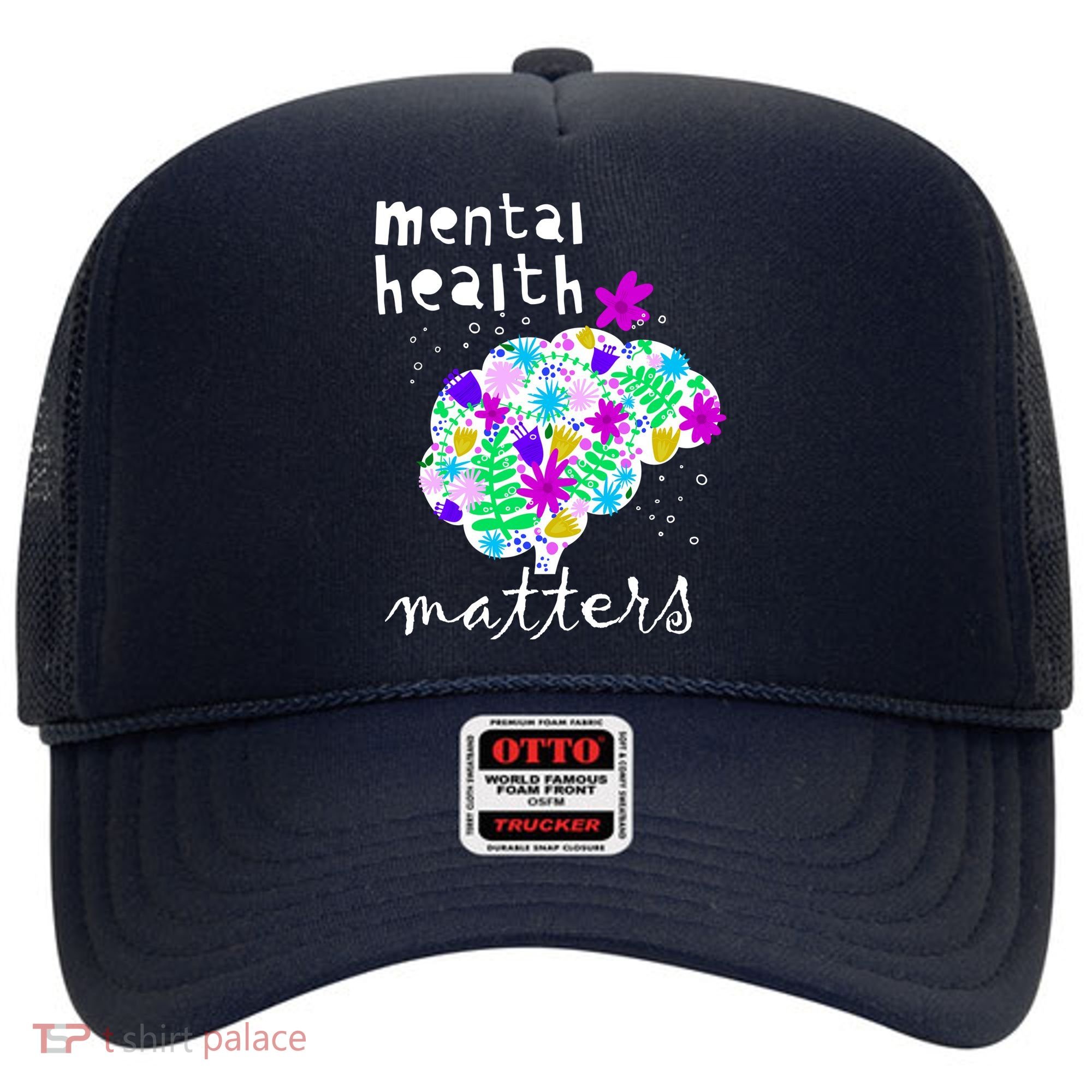 Mental Health Matters Flowers Brain Awareness Month Hat