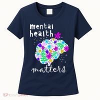 Mental Health Matters Flowers Brain Awareness Month Women's T-Shirt thumb 0
