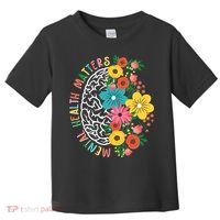 Mental Health Matters Flowering Mind Toddler T-Shirt thumb 0