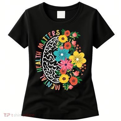 Mental Health Matters Flowering Mind Women's T-Shirt