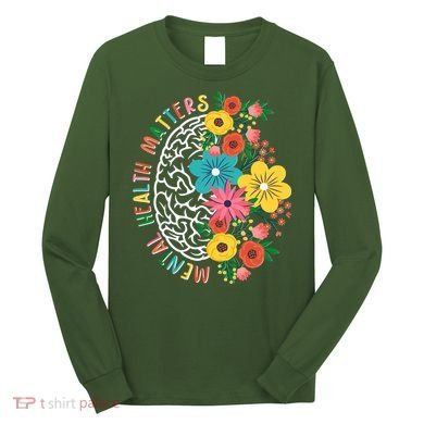 Mental Health Matters Flowering Mind Long Sleeve Shirt