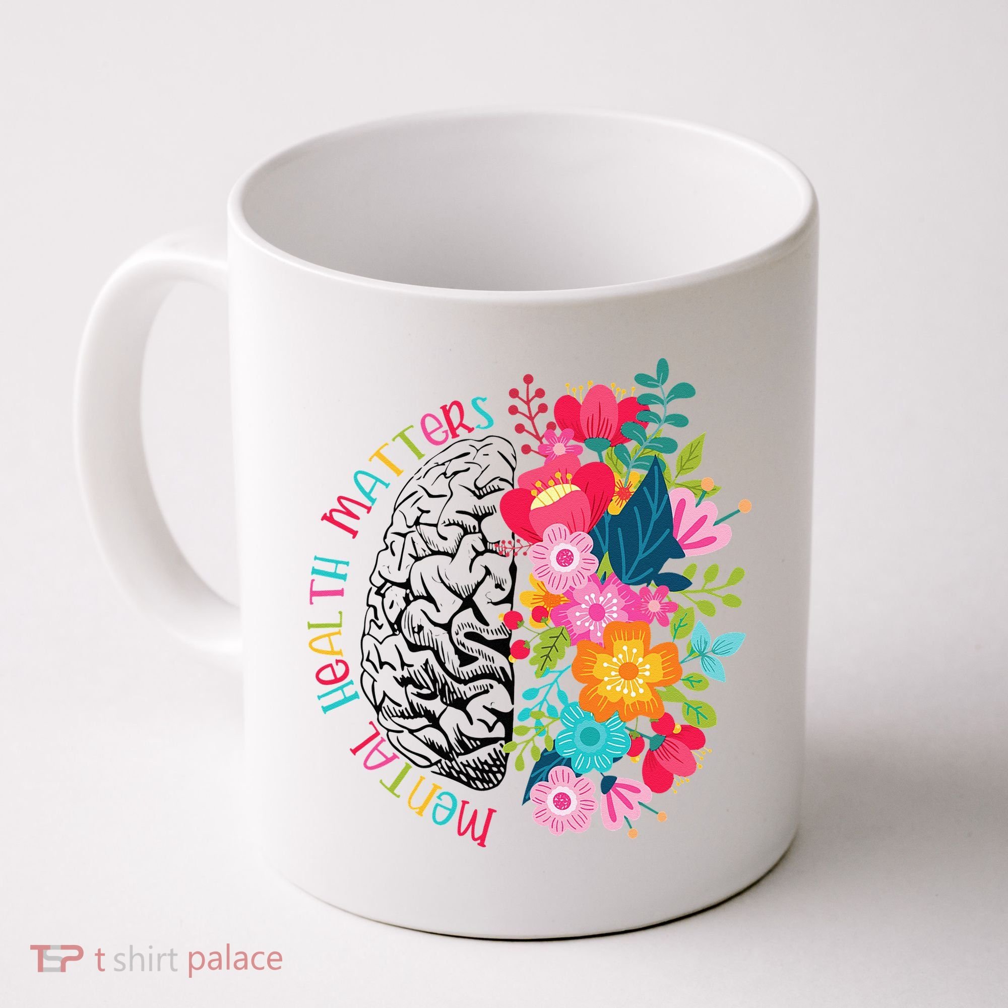 Mental Health Matters Gift Human Brain Illness Awareness Coffee Mug