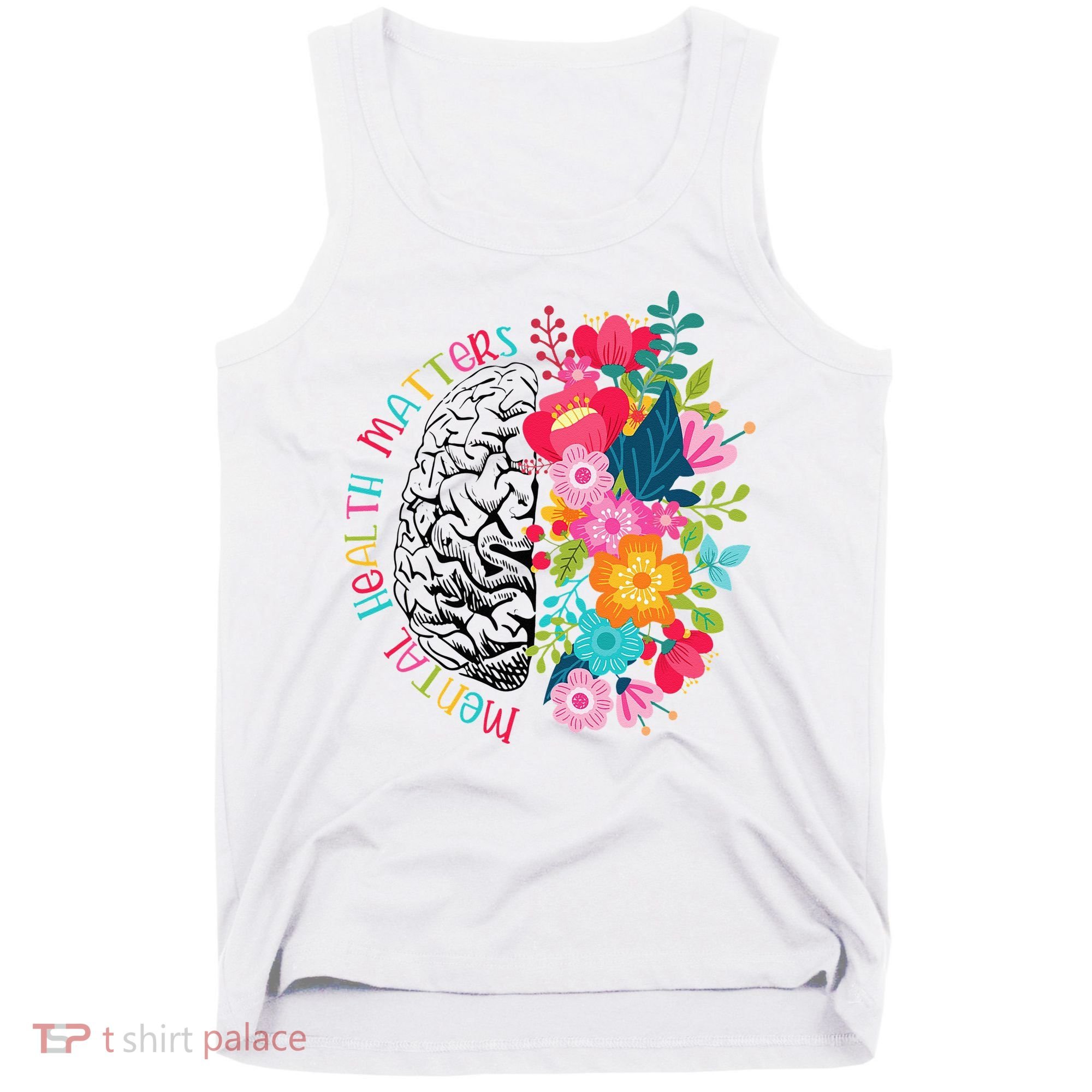 Mental Health Matters Gift Human Brain Illness Awareness Tank Top