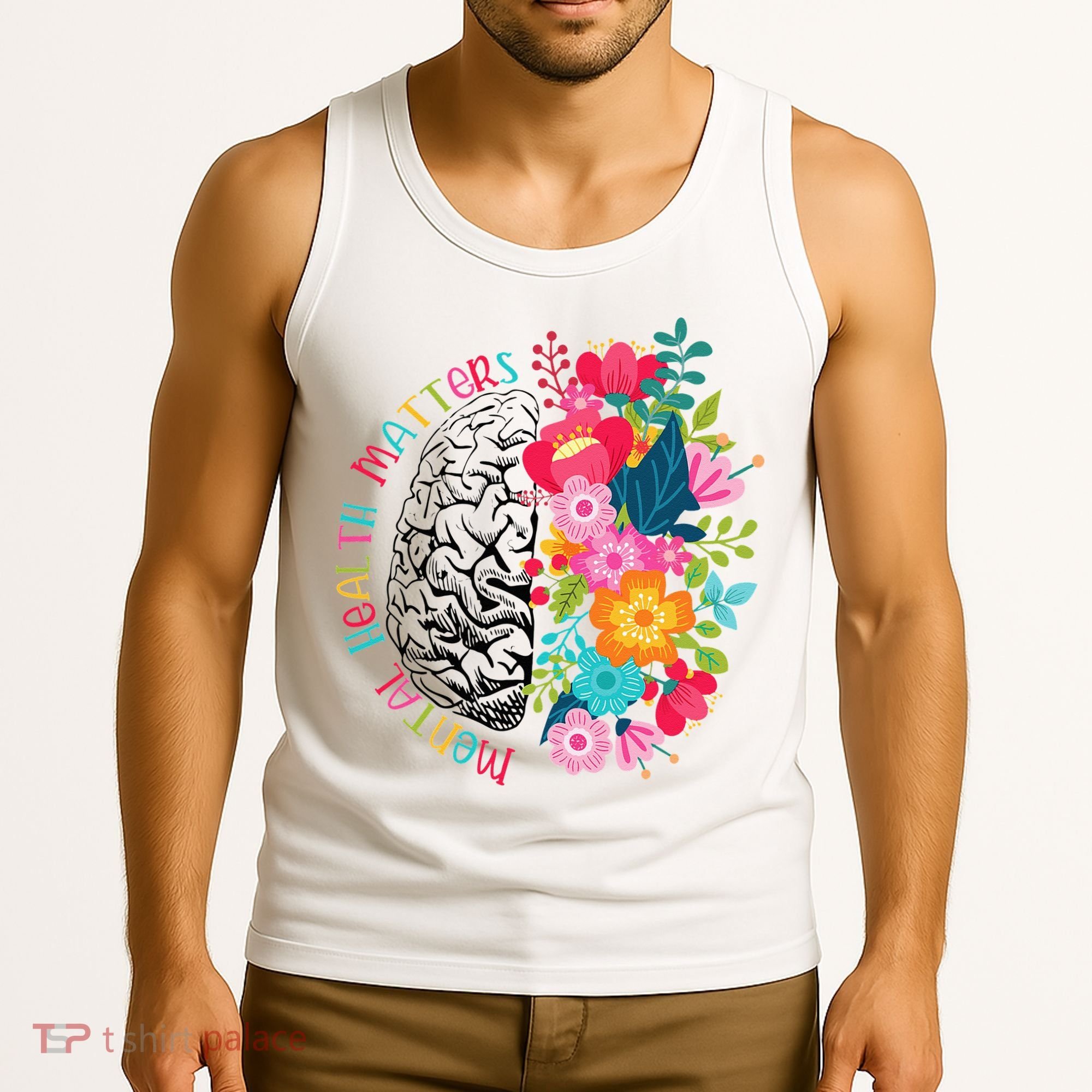 Mental Health Matters Gift Human Brain Illness Awareness Tank Top