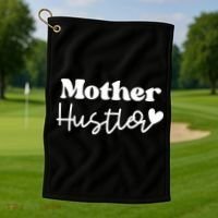 Mother Hustler Golf Towel thumb 1